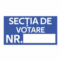 Panou informativ pentru sectii votare PN1PS 60x32cm Panou informativ pentru sectii votare PN1PS 60x32cm